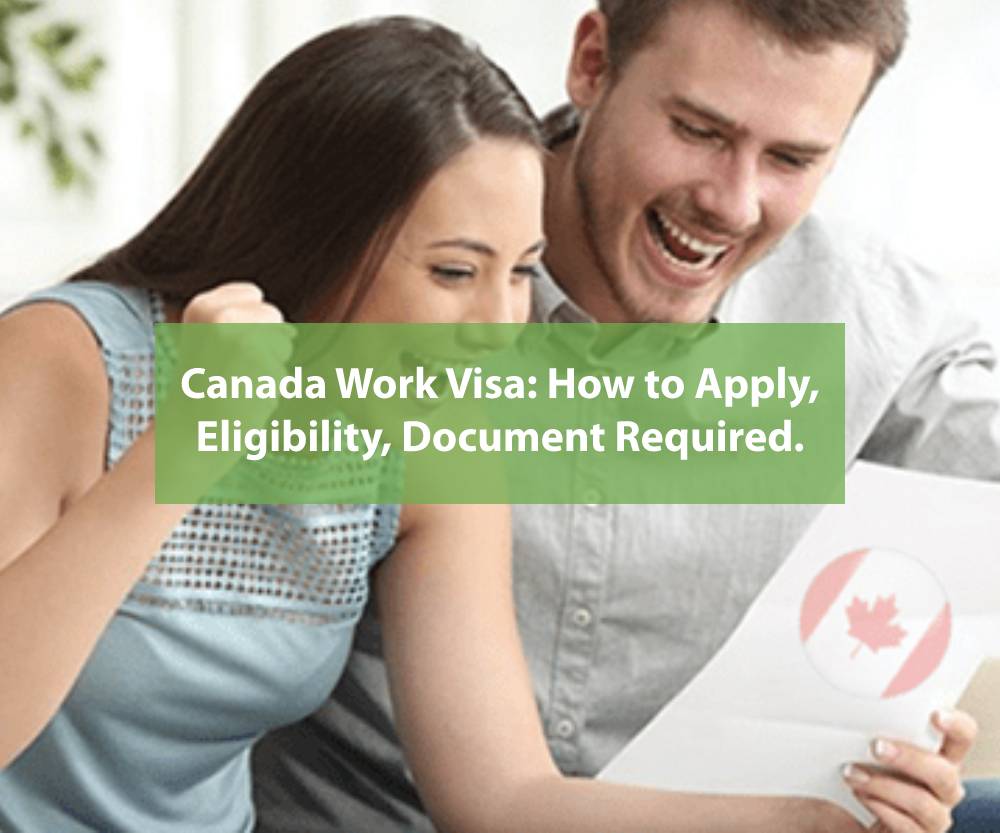 Canada Work Visa